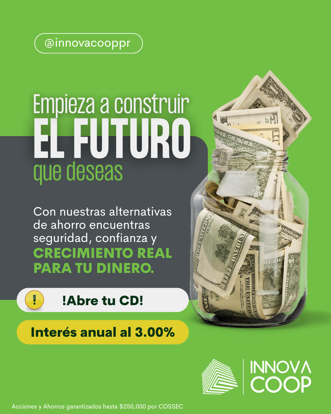 Post_instagram_cooperativa_de_ahorros_CDT_moderno_verde_blanco_y_amarillo
